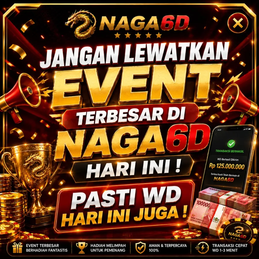 Jangan lewatkan event terbesar di NAGA6D hari ini — pastikan WD hari ini juga